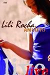 Amuleto Live - Lili Rocha