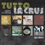 Tutto La Crus