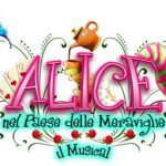 Alice nel Paese delle Maeraviglie - Il Musical