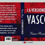 "La versione di Vasco"