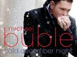 Michael Bublé: "Cold december night"