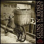 Chinese Democracy - Guns N'Roses