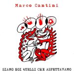 Album Siamo noi quelli che aspettavamo