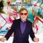 Wonderful Crazy Night di Elton John