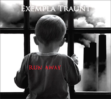 Cover di Run Avay degli Exempla Traunt