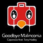 Goodbye Maliconia