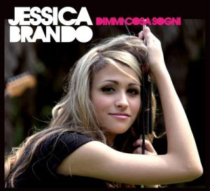 Jessica Brando: Dimmi cosa sogni, album del debutto, esce oggi