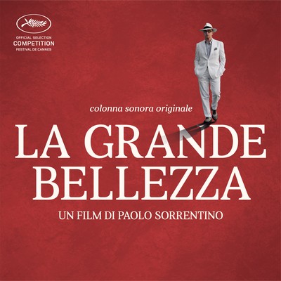 La Grande Bellezza di Paolo Sorrentino