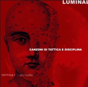 Luminal - Canzoni di tattica e disciplina