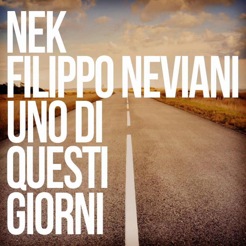 Singolo Uno di questi giorni Nek