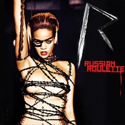 Rihanna - cover di Russian Roulette