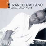 FRANCO CALIFANO-LUCI DELLA NOTTE