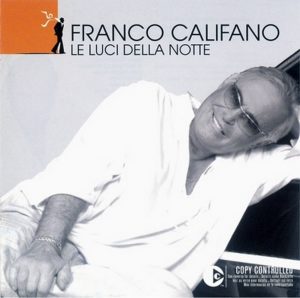 FRANCO CALIFANO-LUCI DELLA NOTTE