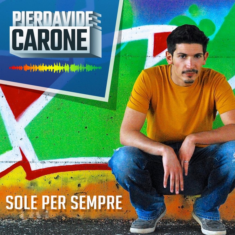 PIERDAVIDE CARONE Sole Per Sempre