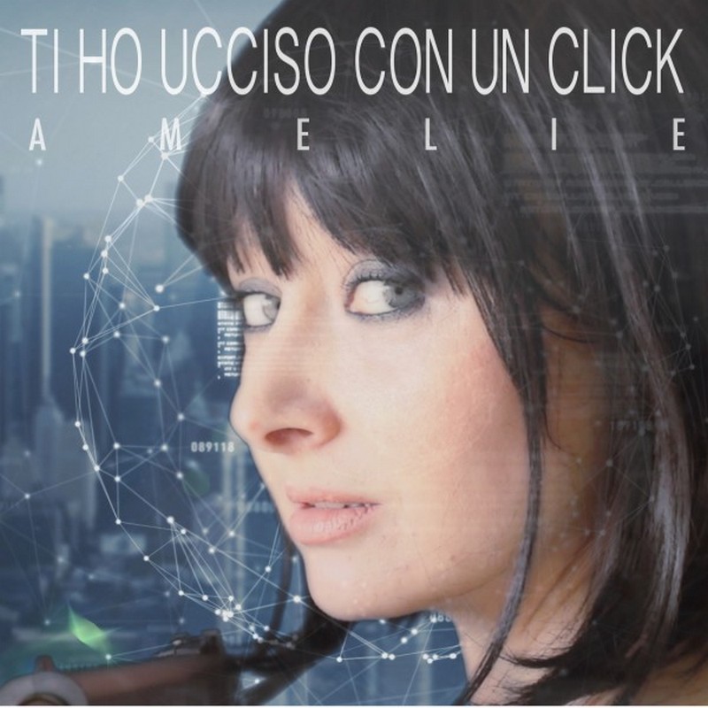 Ti ho uscciso con un clik