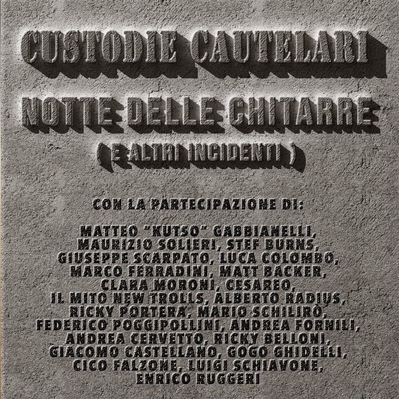 CUSTODIE CAUTELARI ALBUM