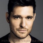 MICHAEL BUBLE'