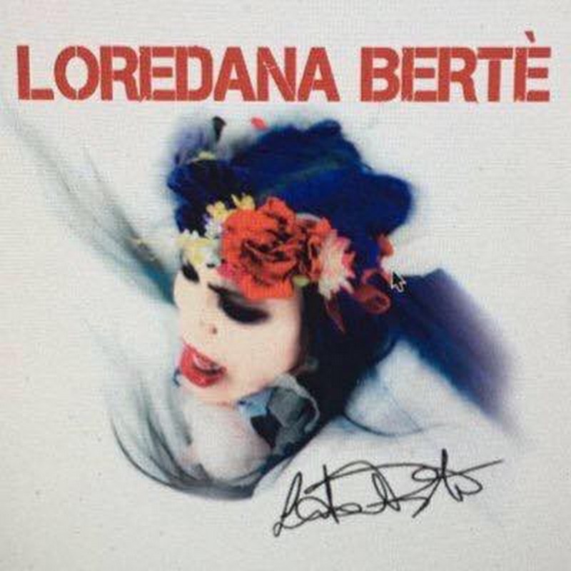LOREDANA BERTE'