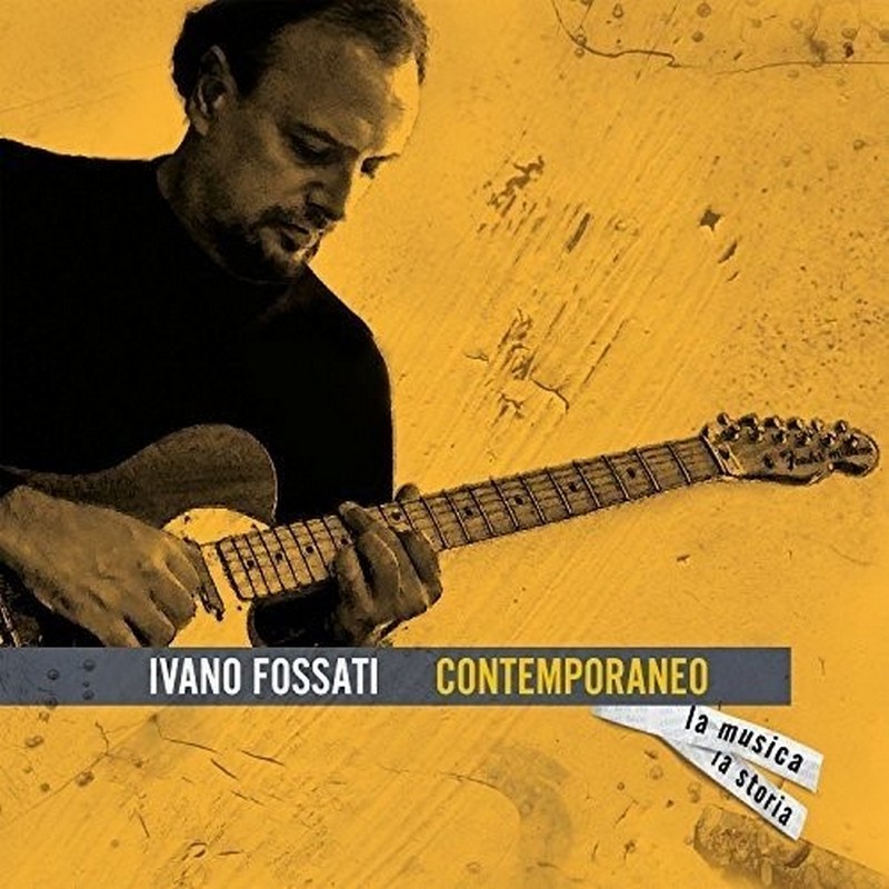 IVANO FOSSATI CONTEMPORANEO