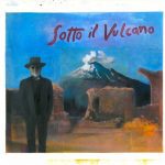 Sotto il vulcano Album