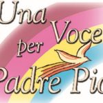 UNA VOCE PER PADRE PIO