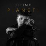 PIANETI ULTIMO