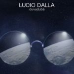 DUVUDUBA Lucio Dalla