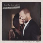 Il coraggio di andare, Laura Pausini e Biagio Antonacci