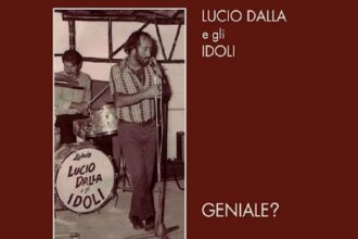 Geniale?, Lucio Dalla e Gli Idoli