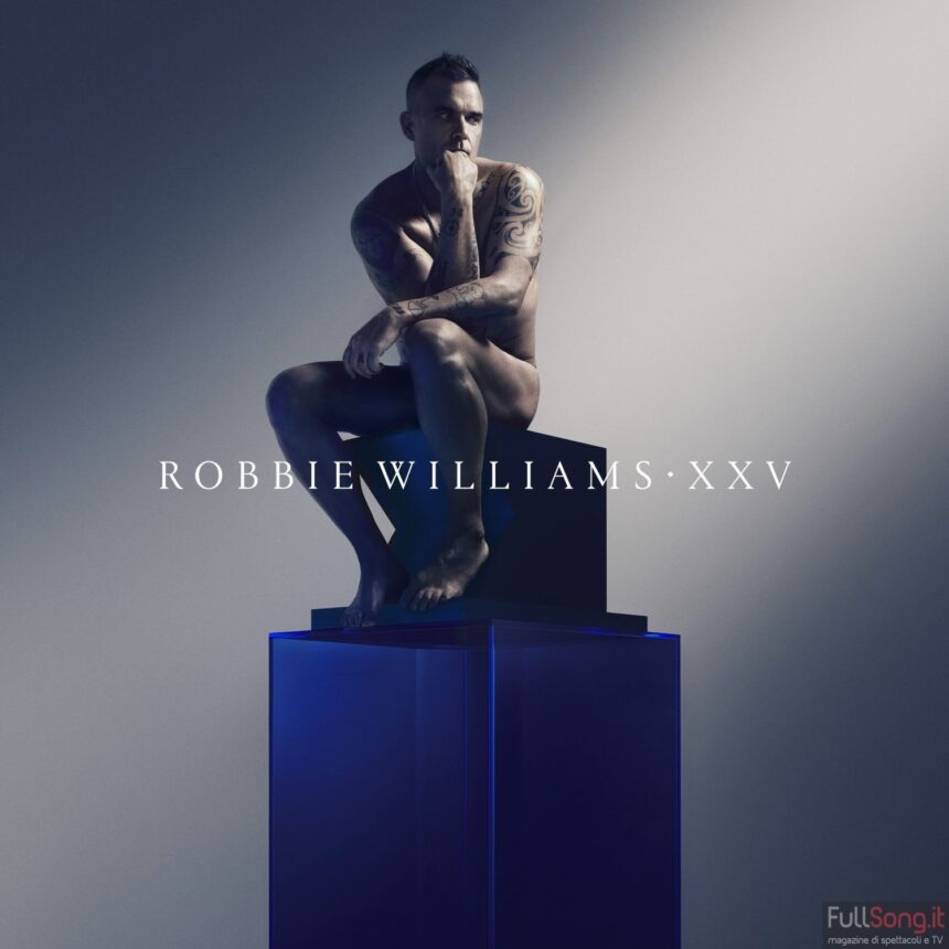 Robbie Williams XXV Album
