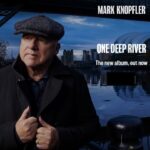 One Deep River, Mark Knopfler