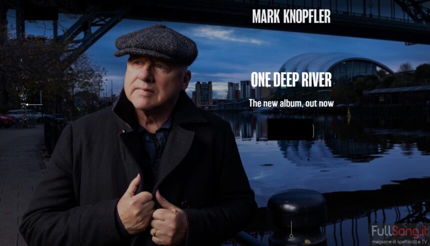 One Deep River, Mark Knopfler
